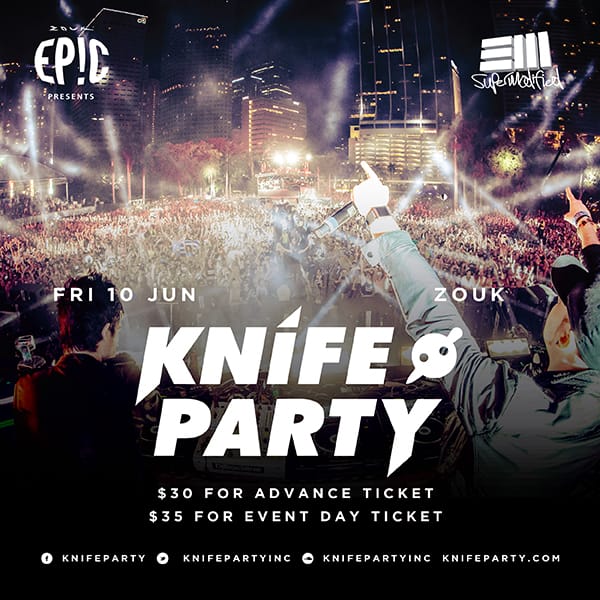 10.05 - EPIC_KNIFEPARTY