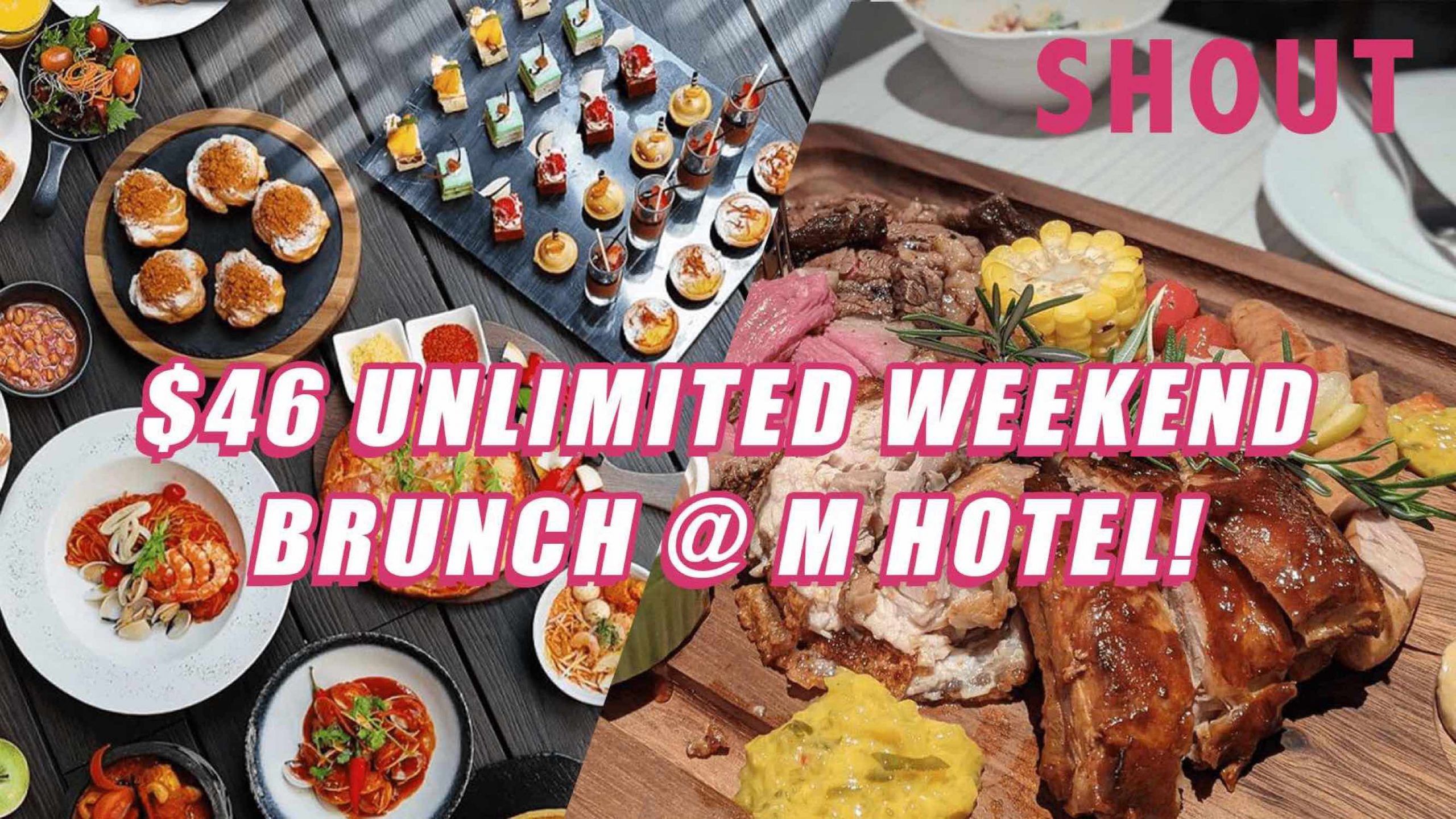 46 Weekend Brunch Buffet With 50 Off 2nd Diner M Hotel Shout