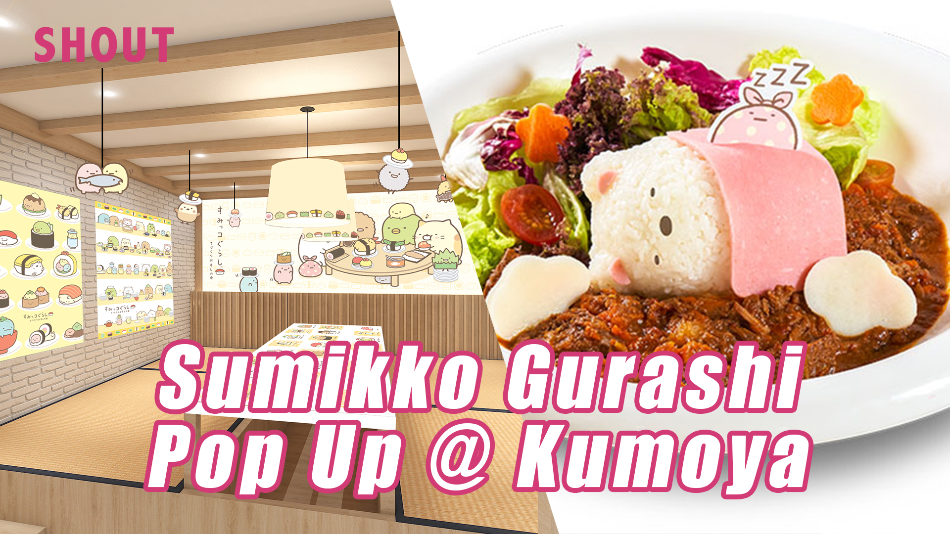 The FirstEver Sumikko Gurashi PopUp Cafe in South East Asia! Shout