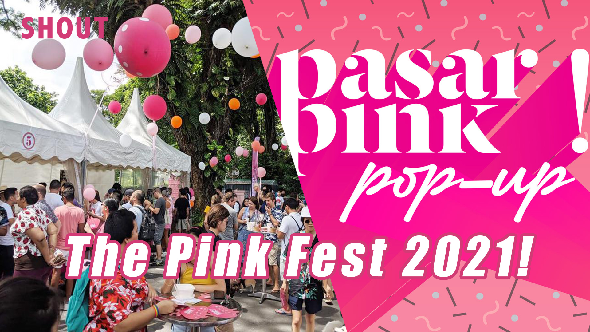 Be Part of Over 60 Unique Activities The Pink Fest 2021! Shout