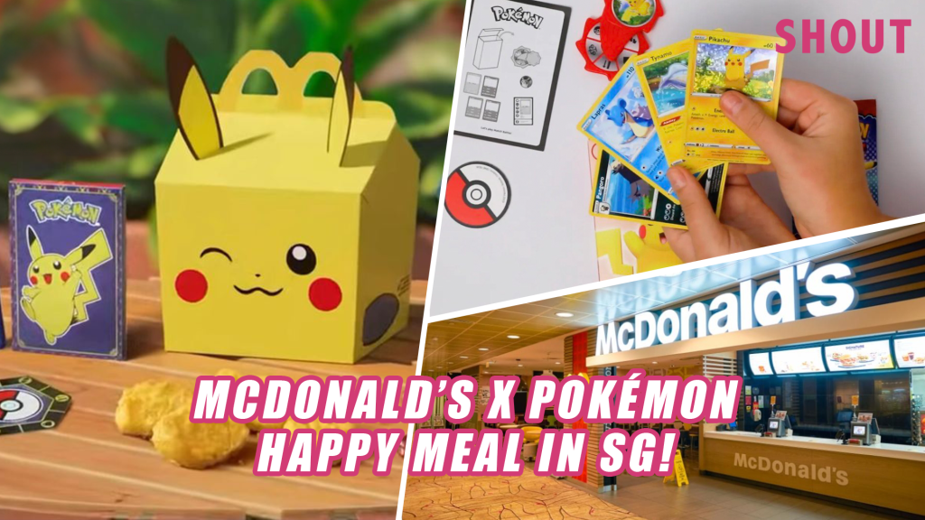 MCDONALD’S X PIKACHU HAPPY MEAL IS COMING TO SINGAPORE, LIKELY TO COME ...